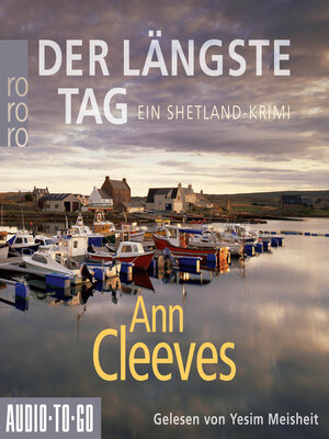 cover image of Der längste Tag--Die Shetland-Krimis, Band 2